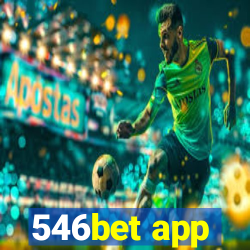 546bet app